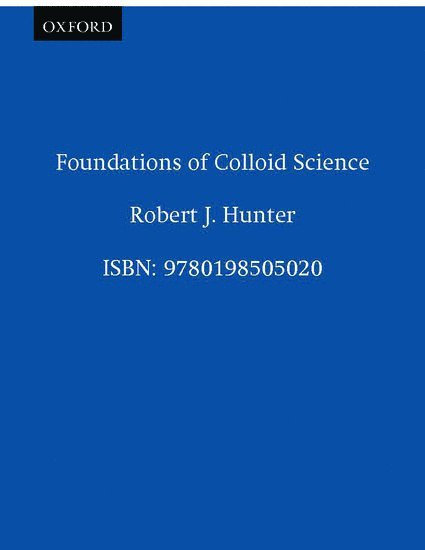 Foundations of Colloid Science 1