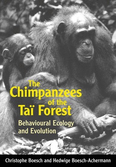 The Chimpanzees of the Tai Forest 1