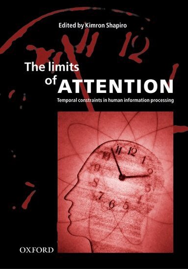 Kimron Shapiro - The Limits of Attention, Inbunden