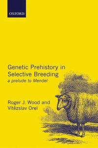 bokomslag Genetic Prehistory in Selective Breeding