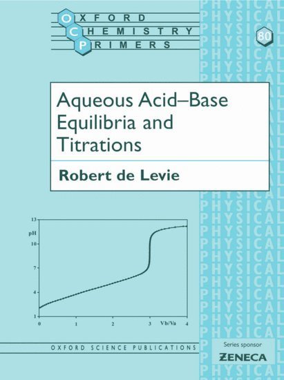 Aqueous Acid-Base Equilibria and Titrations 1
