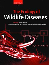 bokomslag The Ecology of Wildlife Diseases