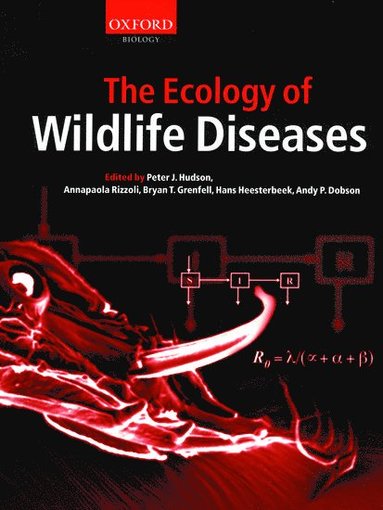 bokomslag The Ecology of Wildlife Diseases