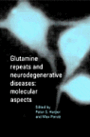 bokomslag Glutamine Repeats and Neurodegenerative Diseases: Molecular Aspects