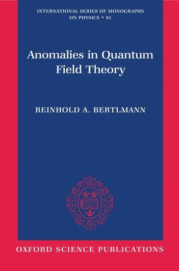 bokomslag Anomalies in Quantum Field Theory