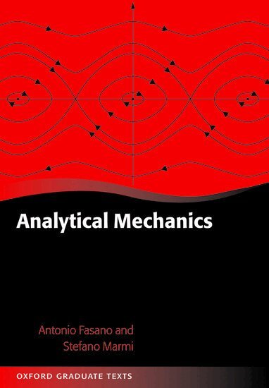 Antonio Fasano, Stefano Marmi - Analytical Mechanics, Inbunden