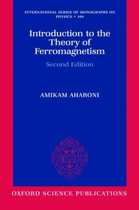 bokomslag Introduction to the Theory of Ferromagnetism