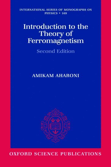 bokomslag Introduction to the Theory of Ferromagnetism