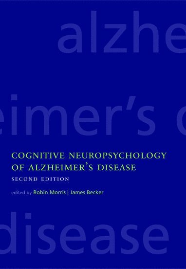 bokomslag Cognitive Neuropsychology of Alzheimer's Disease