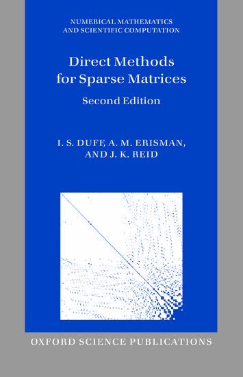 I. S. Duff, A. M. Erisman, J. K. Reid - Direct Methods for Sparse Matrices, Inbunden