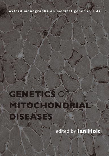 Genetics of Mitochondrial Diseases
