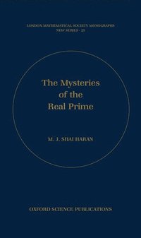 bokomslag The Mysteries of the Real Prime