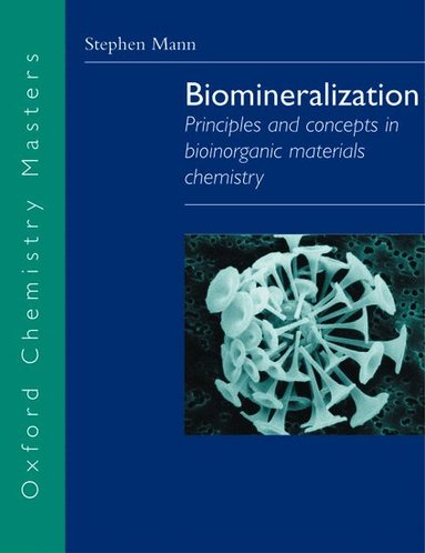 Stephen Mann - Biomineralization, Häftad