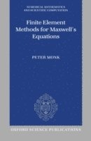 bokomslag Finite Element Methods for Maxwell's Equations