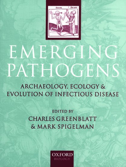 Greenblatt, Spigelman, Charles Greenblatt, Mark Spigel - Emerging Pathogens, Häftad