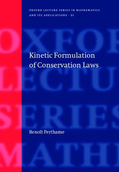 bokomslag Kinetic Formulation of Conservation Laws
