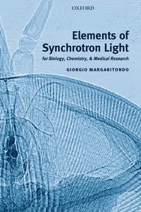 bokomslag Elements of Synchrotron Light