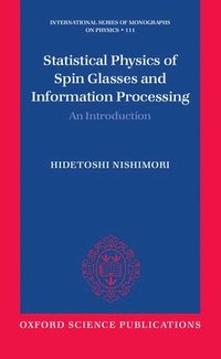 bokomslag Statistical Physics of Spin Glasses and Information Processing