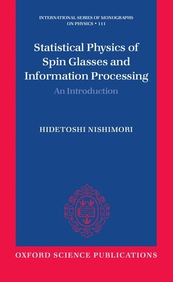 Hidetoshi Nishimori - Statistical Physics of Spin Glasses and Information Processing, Inbunden
