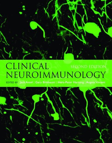 Jack Antel, Gary Birnbaum, Hans-Peter Hartung, Angela Vincent - Clinical Neuroimmunology, Inbunden