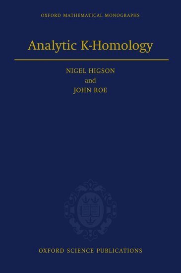 Nigel Higson, John Roe - Analytic K-Homology, Inbunden