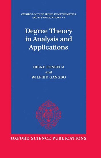 Degree Theory in Analysis and Applications 1