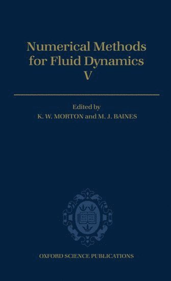 bokomslag Numerical Methods for Fluid Dynamics V