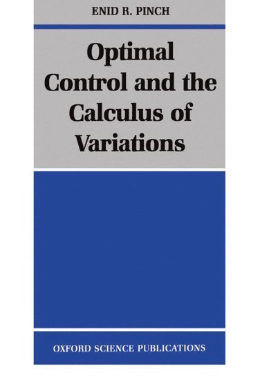 Optimal Control and the Calculus of Variations 1