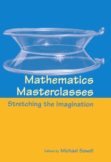 Mathematics Masterclasses 1