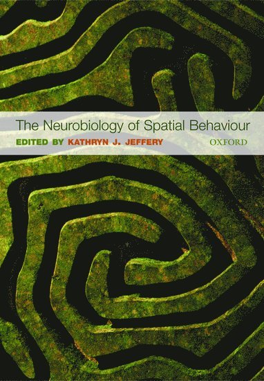 bokomslag Neurobiology of Spatial Behaviour