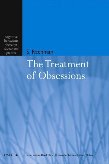 The Treatment of Obsessions 1