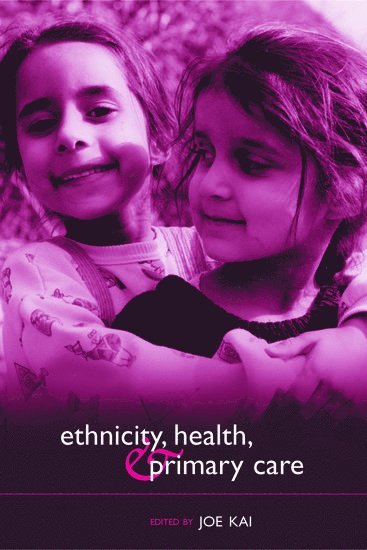 bokomslag Ethnicity, Health and Primary Care