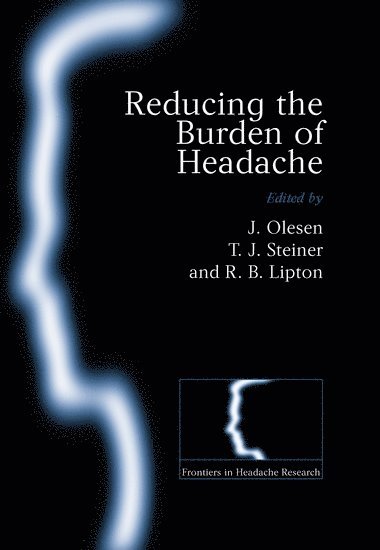 Reducing the Burden of Headache 1