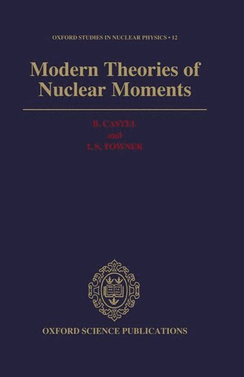 Modern Theories of Nuclear Moments 1
