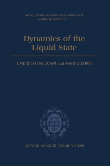 bokomslag Dynamics of the Liquid State