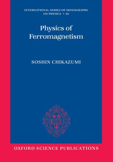 bokomslag Physics of Ferromagnetism