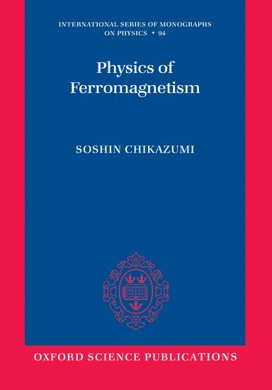 Physics of Ferromagnetism 1