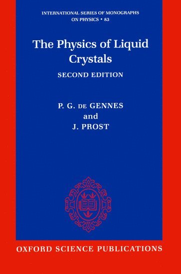 bokomslag The Physics of Liquid Crystals