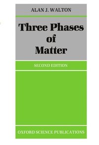 bokomslag Three Phases of Matter