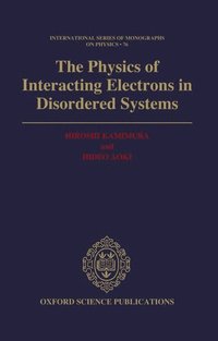 bokomslag Physics of Interacting Electrons in Disordered Systems