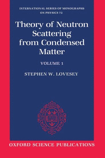Theory of Neutron Scattering from Condensed Matter: Volume I: Nuclear Scattering 1