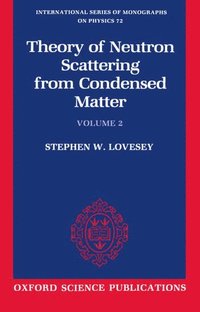 bokomslag Theory of Neutron Scattering from Condensed Matter: Volume II: Polarization Effects and Magnetic Scattering