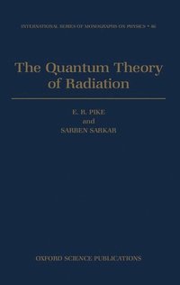 bokomslag The Quantum Theory of Radiation