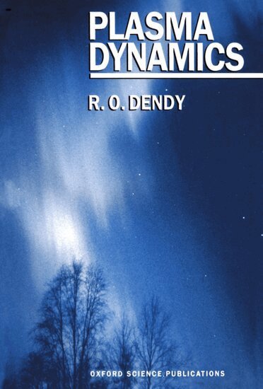 Dendy - Plasma Dynamics, Häftad