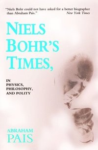 bokomslag Niels Bohr's Times
