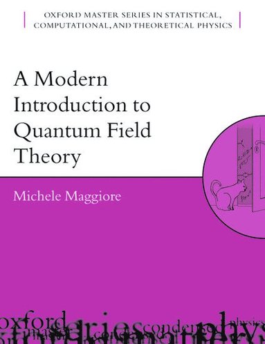 bokomslag A Modern Introduction to Quantum Field Theory