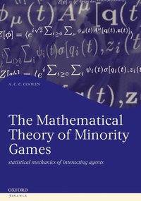 bokomslag The Mathematical Theory of Minority Games