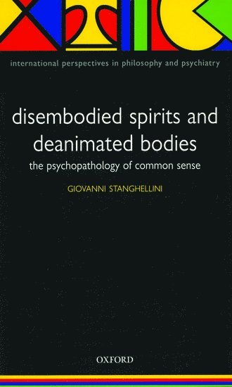 bokomslag Disembodied Spirits and Deanimated Bodies