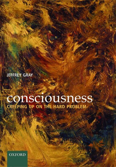 Jeffrey Gray - Consciousness, Häftad