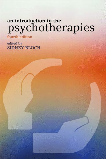 An Introduction to the Psychotherapies 1